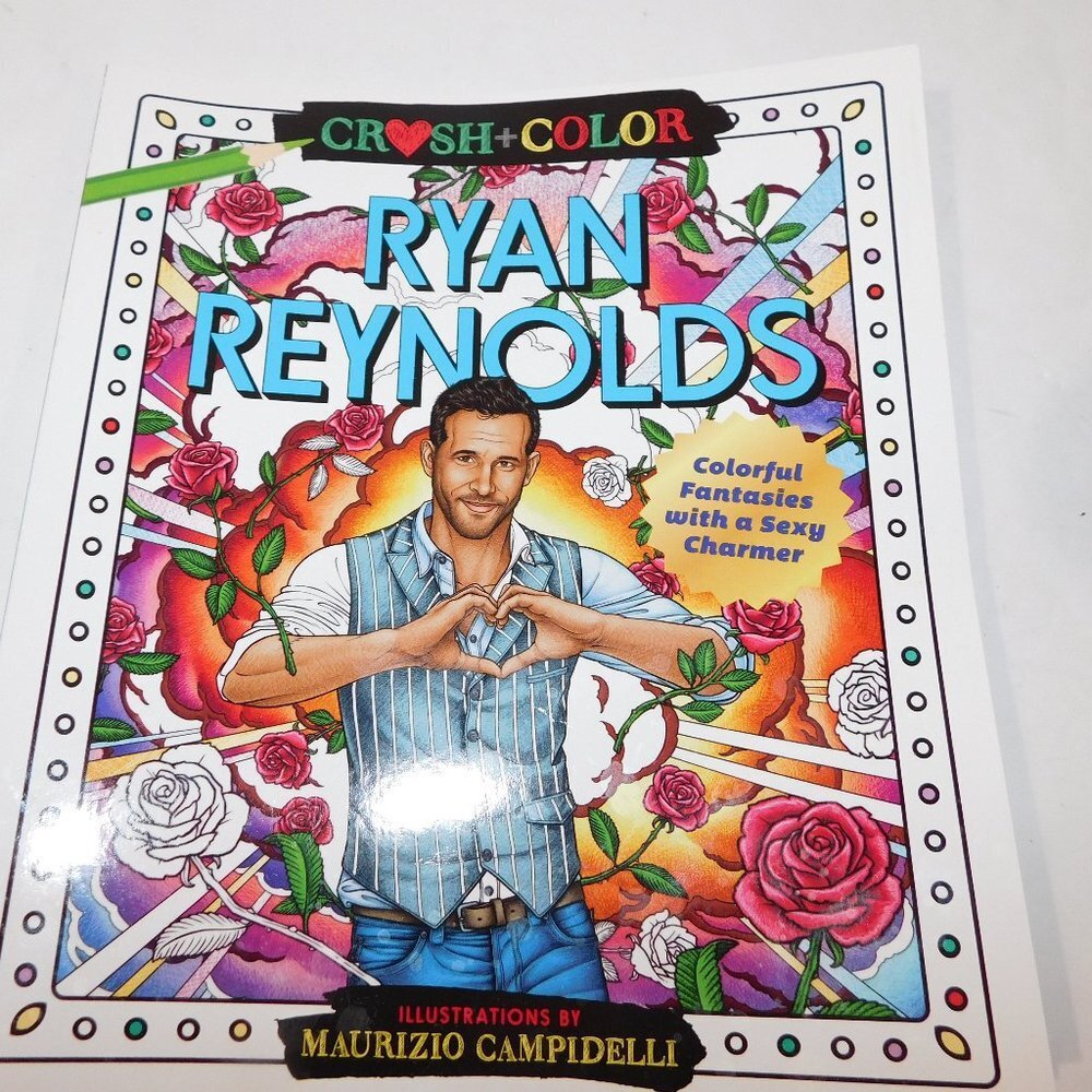 RYAN REYNOLDS Adult Coloring Book Crush + Color  - NEW